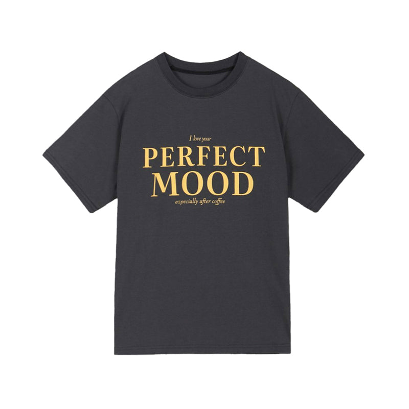 “PERFECT MOOD” Lettering T-Shirt