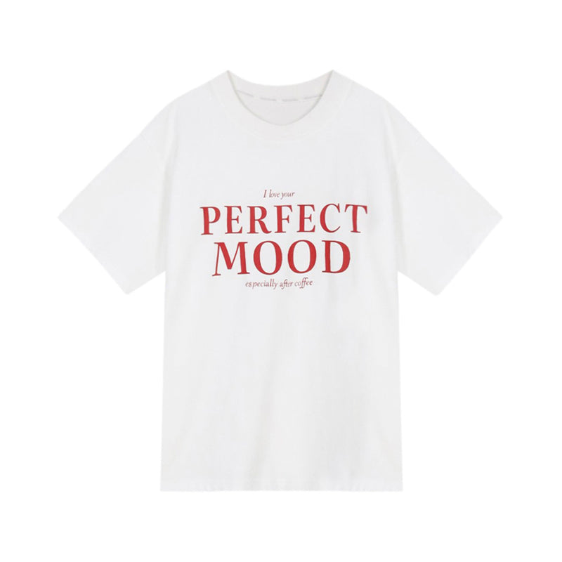 “PERFECT MOOD” Lettering T-Shirt