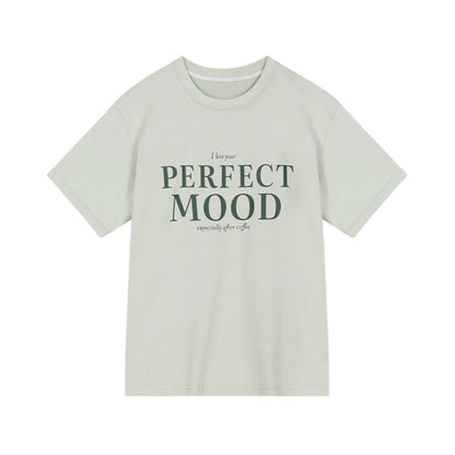 “PERFECT MOOD” Lettering T-Shirt