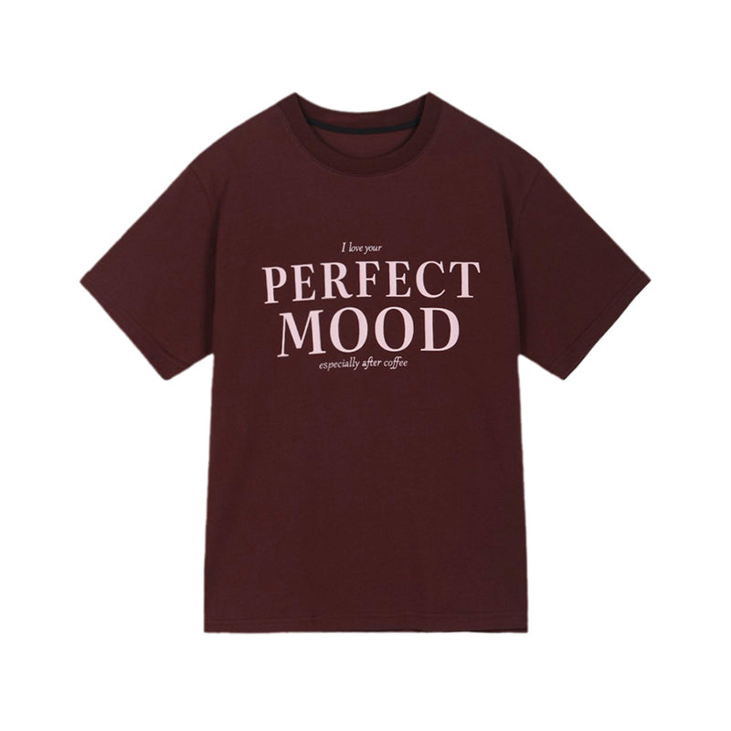 “PERFECT MOOD” Lettering T-Shirt