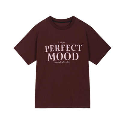 “PERFECT MOOD” Lettering T-Shirt