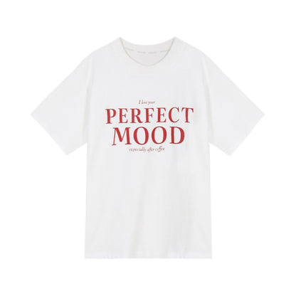“PERFECT MOOD” Lettering T-Shirt